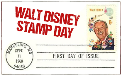 Walt Disney Stamp Day - September 11, 1968 - First Day of Issue | Marceline Historical Society