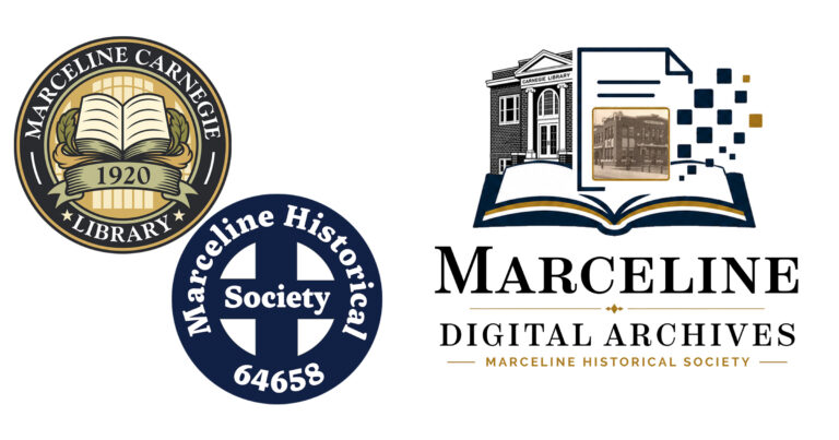 Marceline Historical Society Announces Launch of Marceline Digital Archives | MarcelineHistory.org